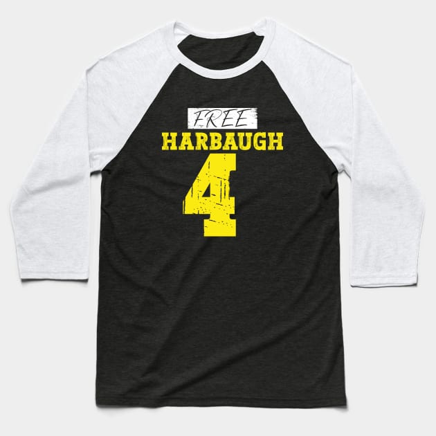 FREE HARBAUGH Baseball T-Shirt by Bearlyguyart